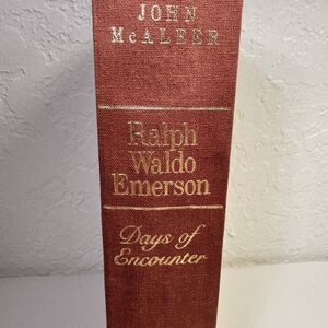 Ralph Waldo Emerson: Days of‎ Encounter By McAleer, John J.